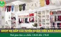 Tuyển nhân viên bán hàng – Shop thời trang trẻ em Mẹ Bắp Cải Tuyển nhân viên bán hàng – Shop thời trang trẻ em Mẹ Bắp Cải