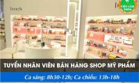 Tuyển nhân viên bán hàng – Shop mỹ phẩm kute giá gốc Tuyển nhân viên bán hàng – Shop mỹ phẩm kute giá gốc