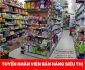 Tuyển nhân viên bán hàng siêu thị ca chiều Tuyển nhân viên bán hàng siêu thị ca chiều