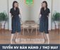 Tuyển nhân viên bán hàng, thợ máy – Thời trang U&M Tuyển nhân viên bán hàng, thợ máy – Thời trang U&M