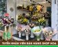 Tuyển nhân viên bán hàng ca tối – Shop hoa tươi Tuyển nhân viên bán hàng ca tối – Shop hoa tươi