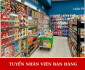 Tuyển nhân viên bán hàng siêu thị tiện lợi parttime