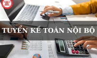 Tuyển nhân viên kế toán nội bộ