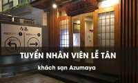 Tuyển nhân viên lễ tân – Khách Sạn Azumaya Tuyển nhân viên lễ tân – Khách Sạn Azumaya