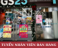 Tuyển nhân viên bán hàng – Siêu thị tiện lợi GS25