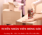 Tuyển nhân viên đóng gói