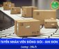 Tuyển nhân viên ghi đơn, đóng gói – Shop Online Tuyển nhân viên ghi đơn, đóng gói – Shop Online