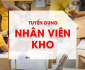 Tuyển nhân viên kho hàng