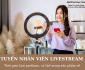 Tuyển nv live shopee và Tiktok thời trang lương cao Tuyển nv live shopee và Tiktok thời trang lương cao