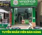 Tuyển nhân viên bán hàng – Hệ thống cửa hàng Vinachao
