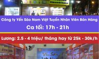 Tuyển nhân viên bán hàng ca tối – Công ty Yến Sào Việt Nam Tuyển nhân viên bán hàng ca tối – Công ty Yến Sào Việt Nam