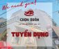 Tuyển nhân viên phục vụ, phụ bếp – Nhà hàng Chọn Quán