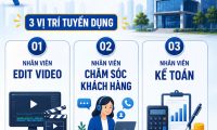 Tuyển nhân viên edit video, chăm sóc khách hàng, kế toán